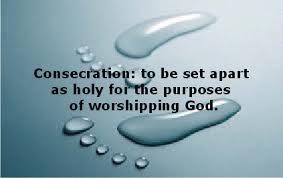 CONSECRATION