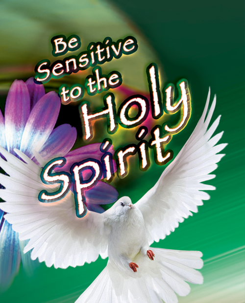 SENSITIVITY TO THE HOLY SPIRIT