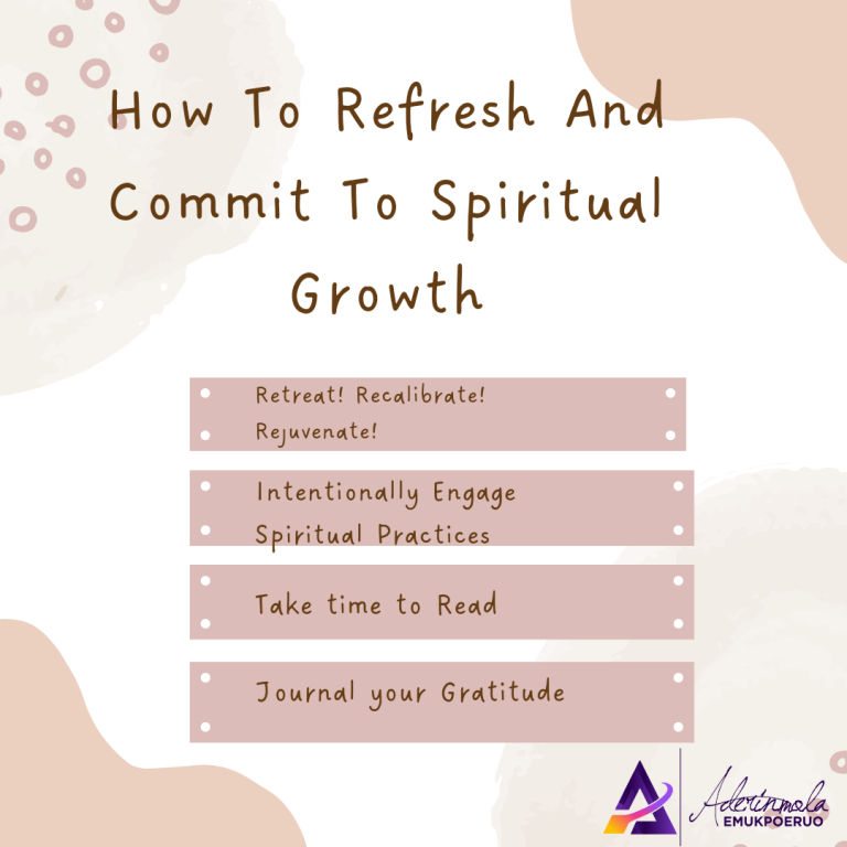 Refresh And Commit To Spiritual Growth